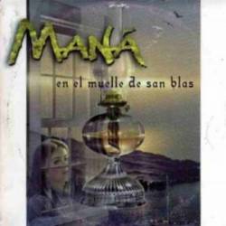 Mana : En de Muelle de San Blas